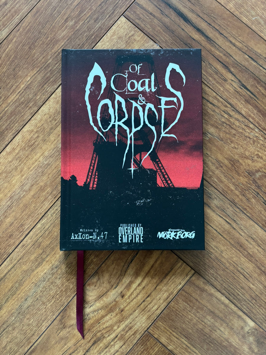 Of Coal & Corpses